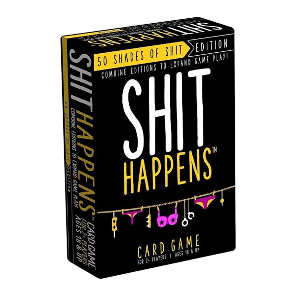 Shit Happens: 50 Shades of Shit Edition